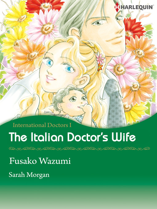 Title details for The Italian Doctor's Wife by Fusako Wazumi - Available